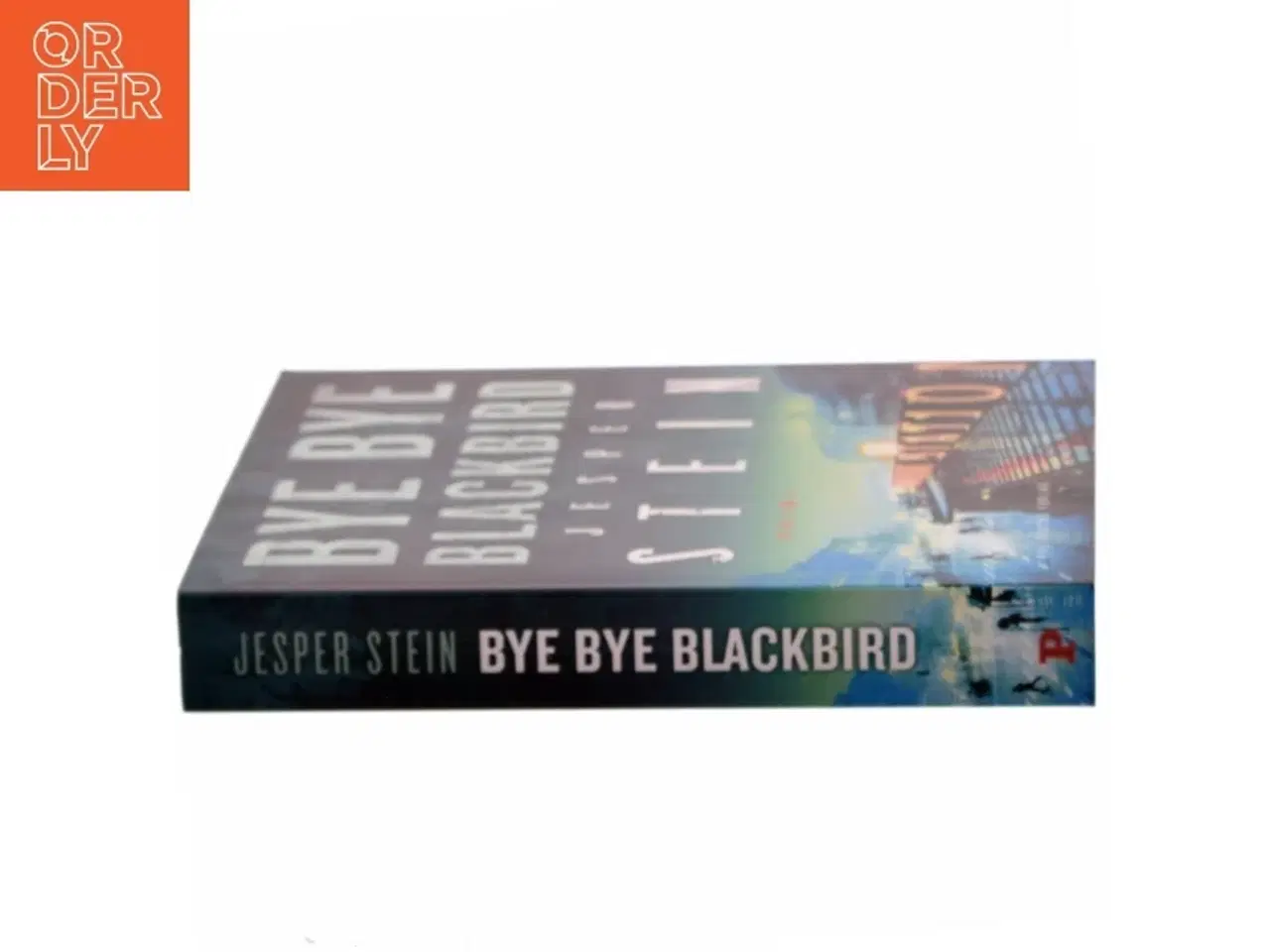 Billede 2 - Bye bye blackbird : krimi af Jesper Stein (Bog)