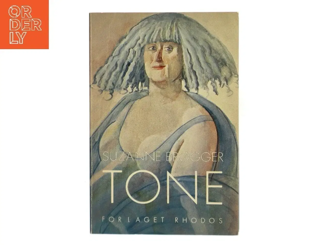 Billede 1 - Tone af Suzanne Brøgger (Bog)