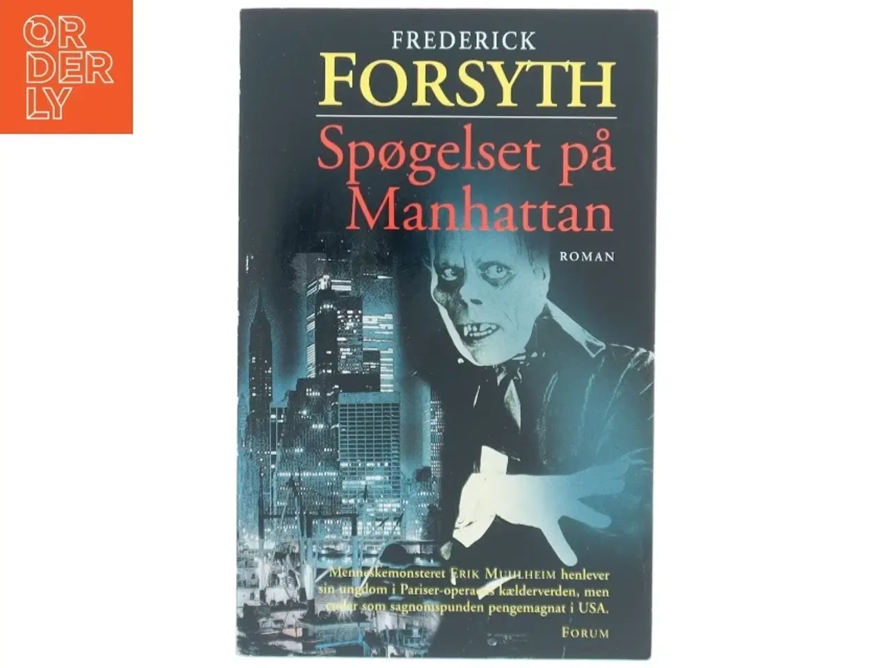 Billede 1 - Spøgelset på Manhattan : spændingsroman af Frederick Forsyth (Bog)