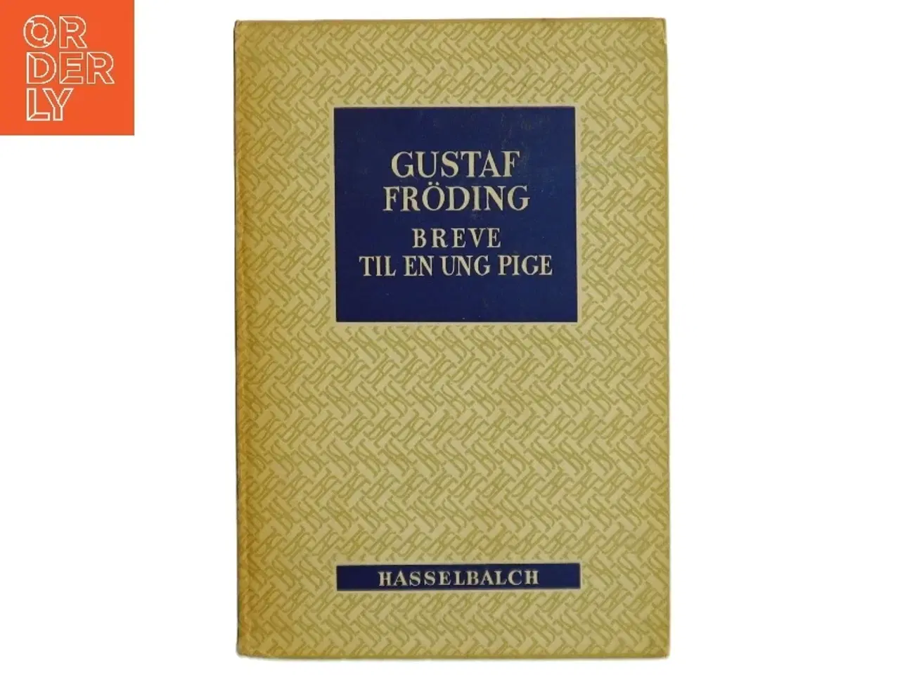 Billede 1 - Gustaf Frding: Breve til en ung pige