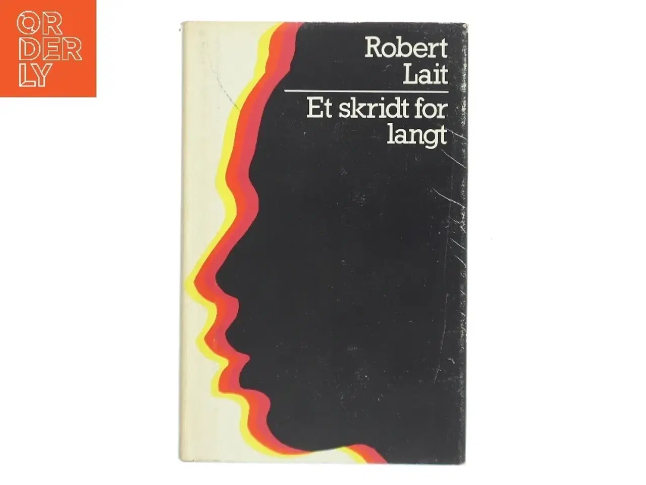 Billede 1 - Et skridt for langt af Robert Lait (Bog)
