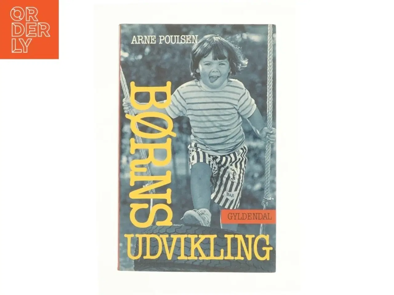 Billede 1 - Børns udvikling af Arne Poulsen (Bog)