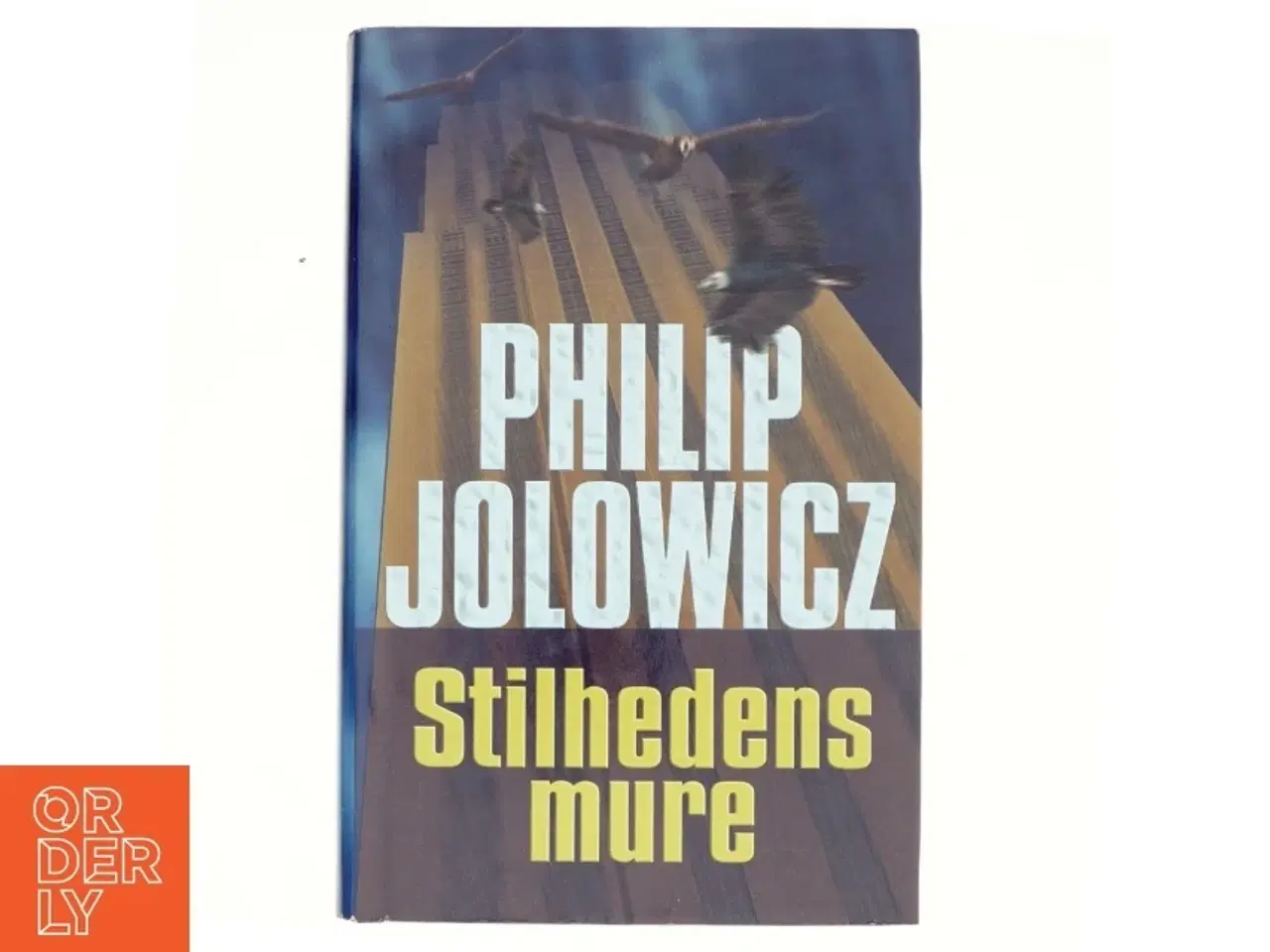 Billede 1 - Stilhedens mure af Philip Jolowicz (Bog)