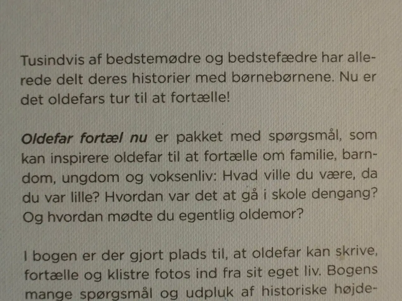 Billede 3 - oldefar fortæl nu - giv dine erindringer videre, a