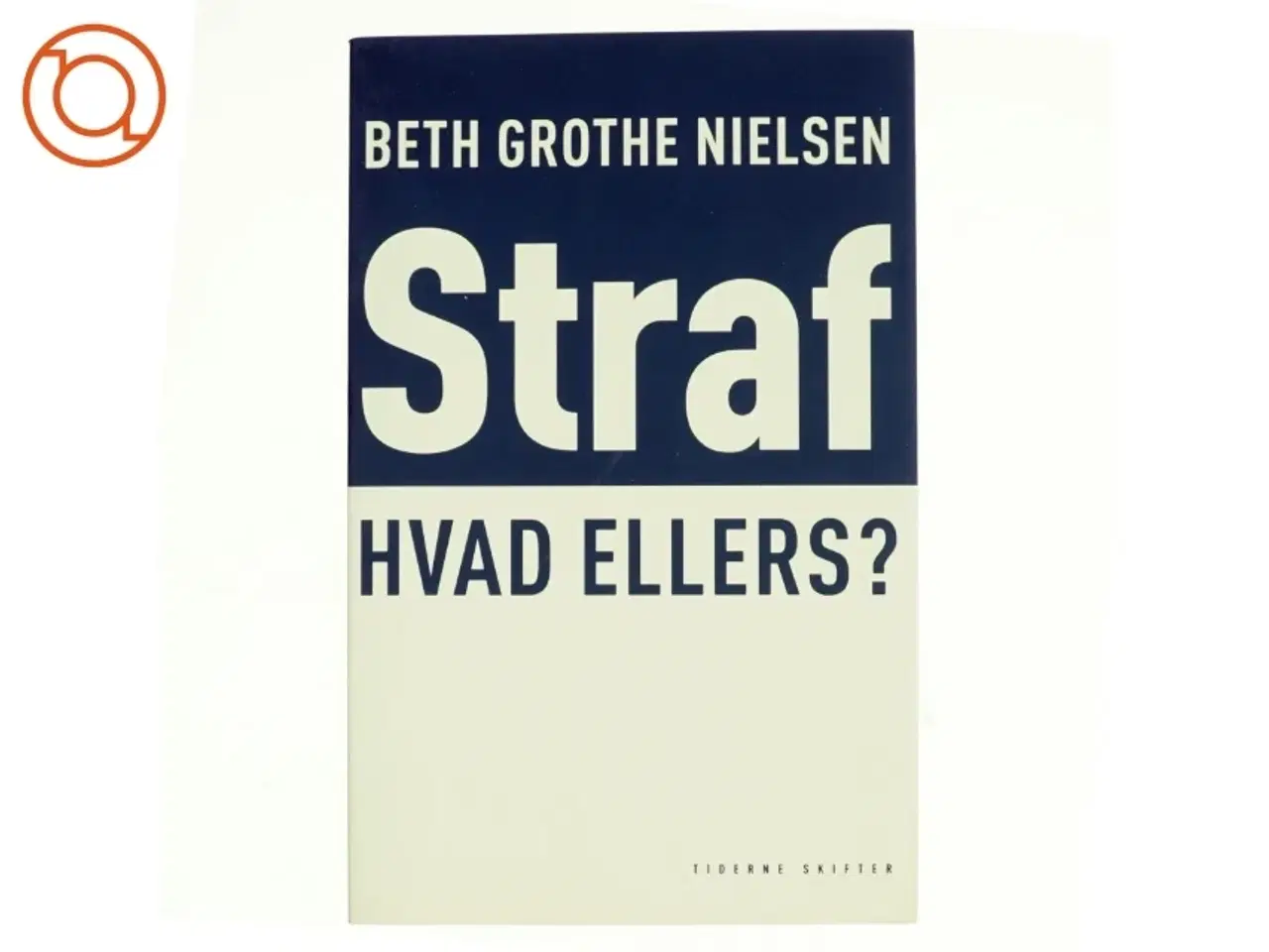 Billede 1 - Straf af Beth Grothe Nielsen (Bog)