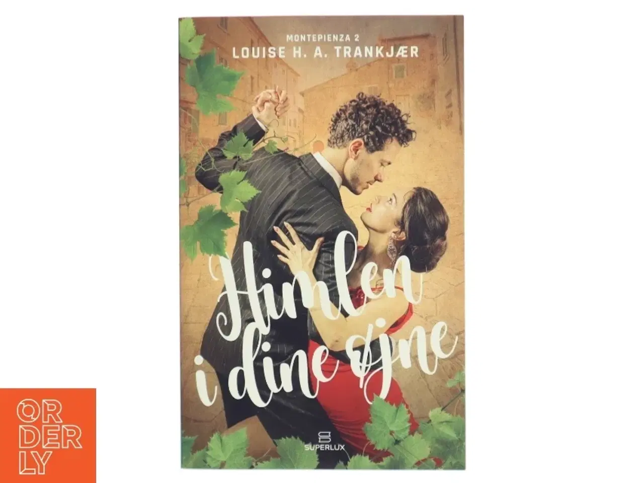 Billede 1 - Himlen i dine øjne af Louise H. A. Trankjær (Bog)