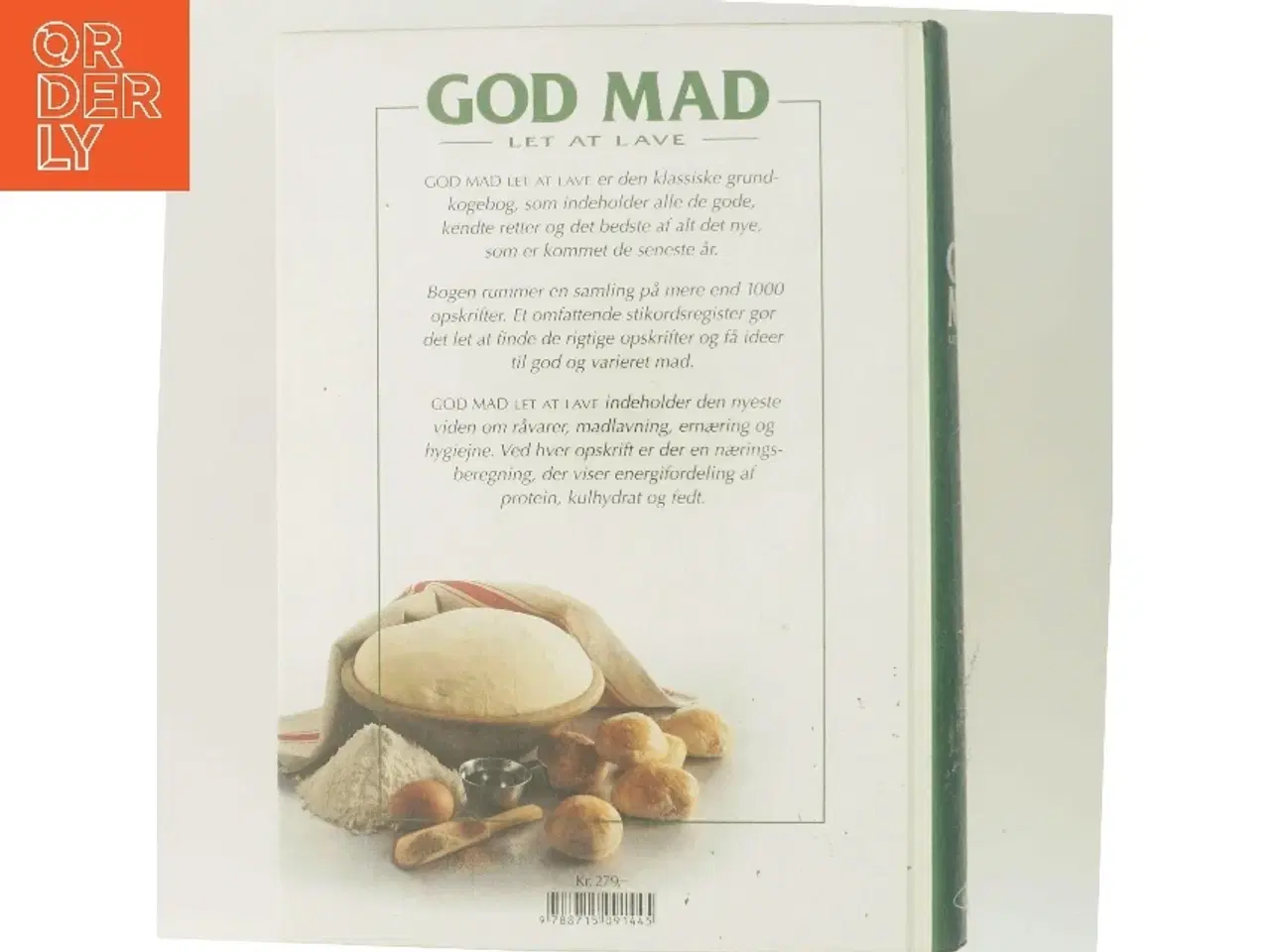 Billede 3 - God mad, let at lave : Ernærings- og Husholdningsøkonomforeningens kogebog af <Bogens forfattere< (Bog)