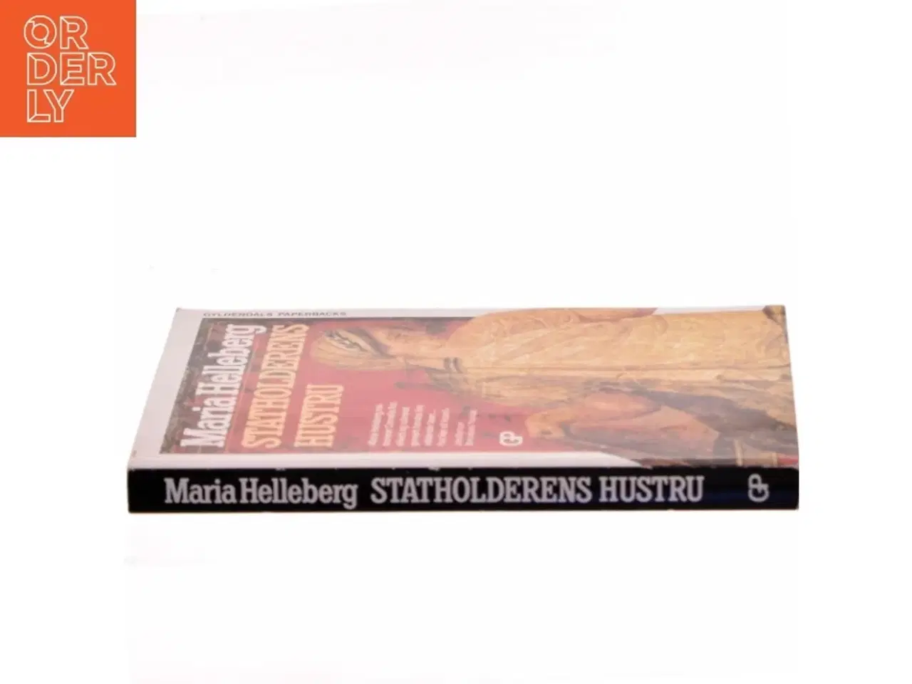 Billede 2 - Statholderens hustru : roman af Maria Helleberg (Bog)