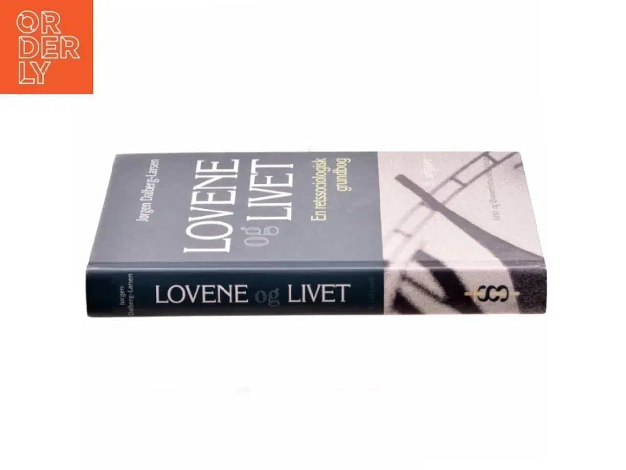 Billede 2 - Lovene og livet : en retssociologisk grundbog af Jørgen Dalberg-Larsen (Bog)