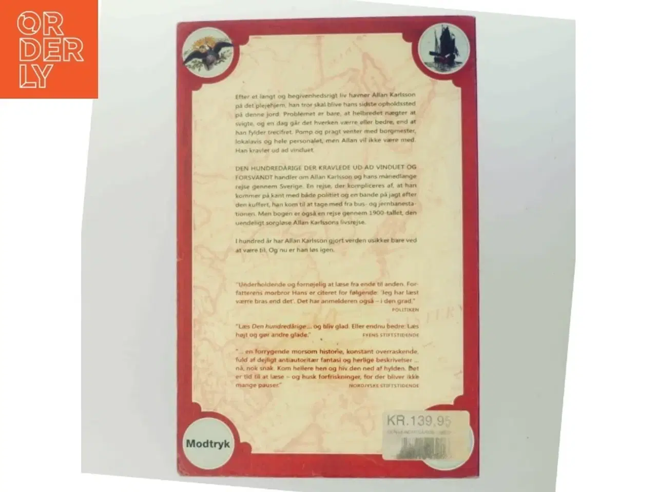 Billede 3 - Den hundredårige der kravlede ud ad vinduet og forsvandt af Jonas Jonasson (Bog)