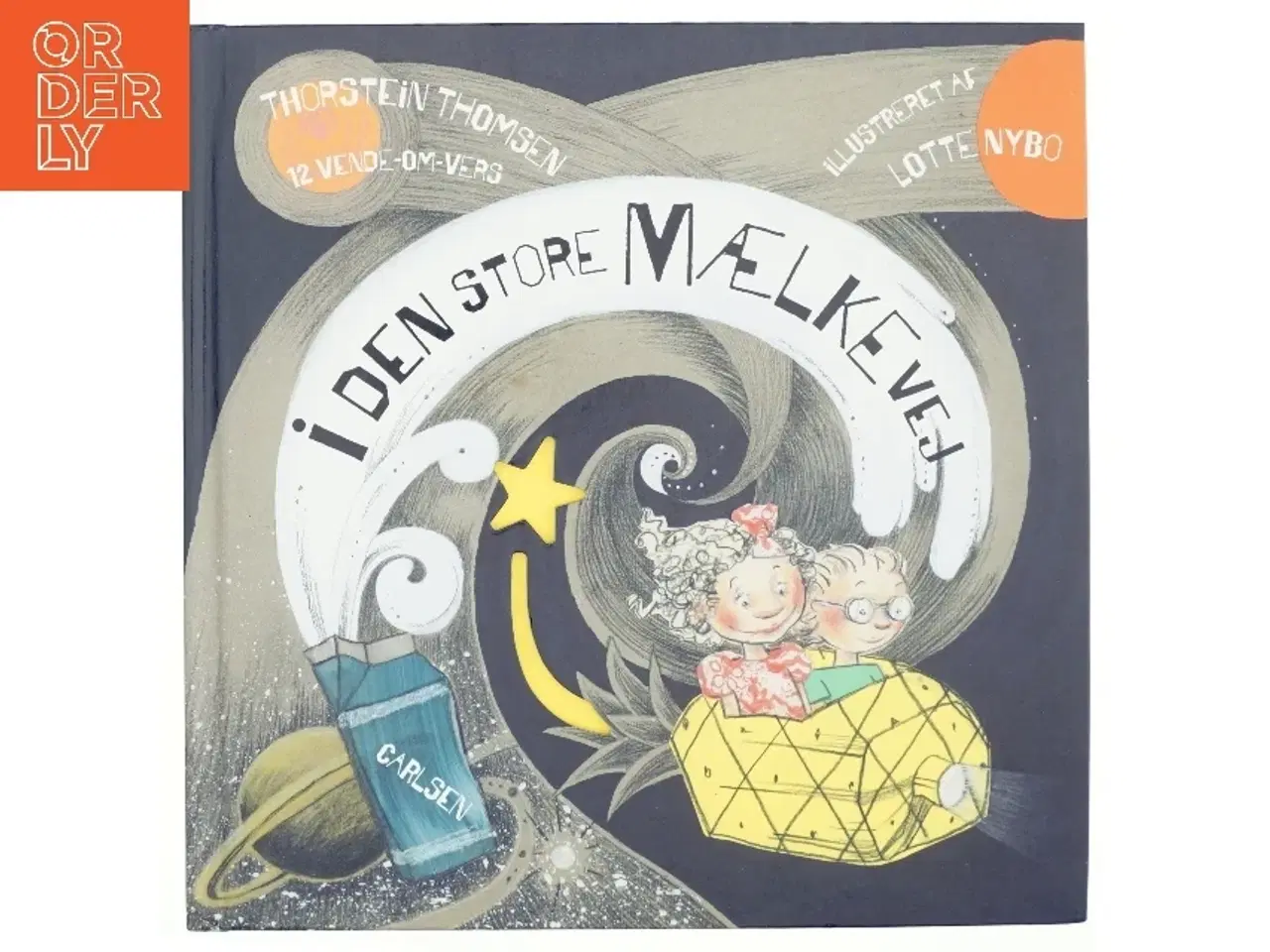 Billede 1 - I den store mælkevej. 12 vende-om vers.Billedbog . Illustrationer Lotte Nybo. af Thorstein Thomsen (Bog)