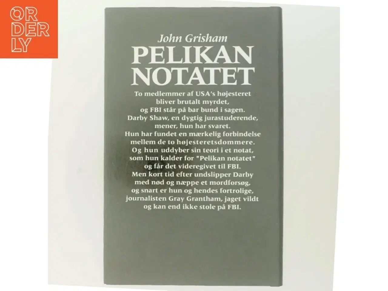 Billede 3 - Pelikan Notatet af John Grisham