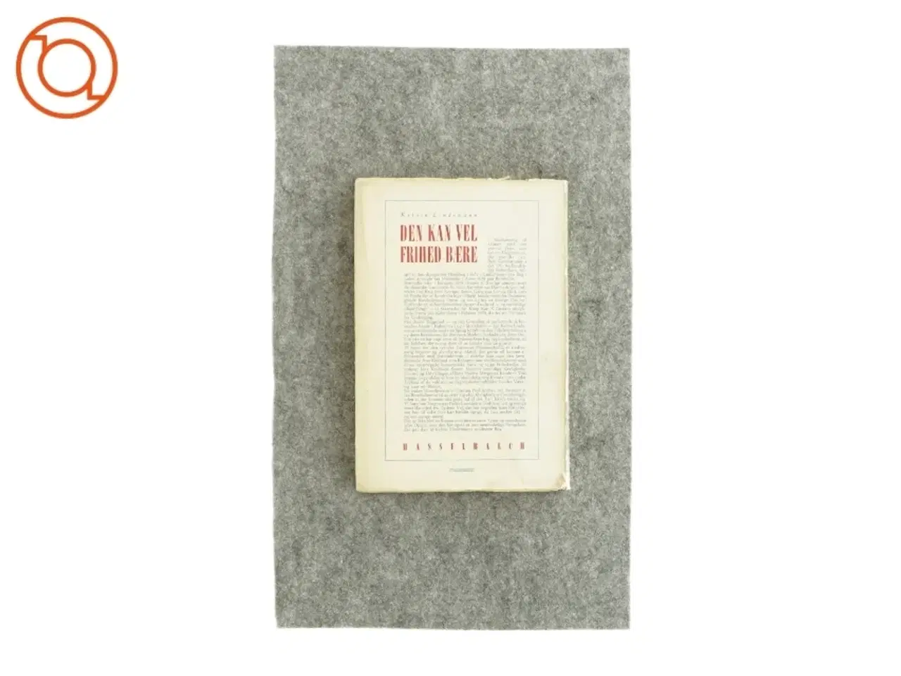 Billede 2 - Den kan vel frihed bære af Kelvin Lindemann (bog)