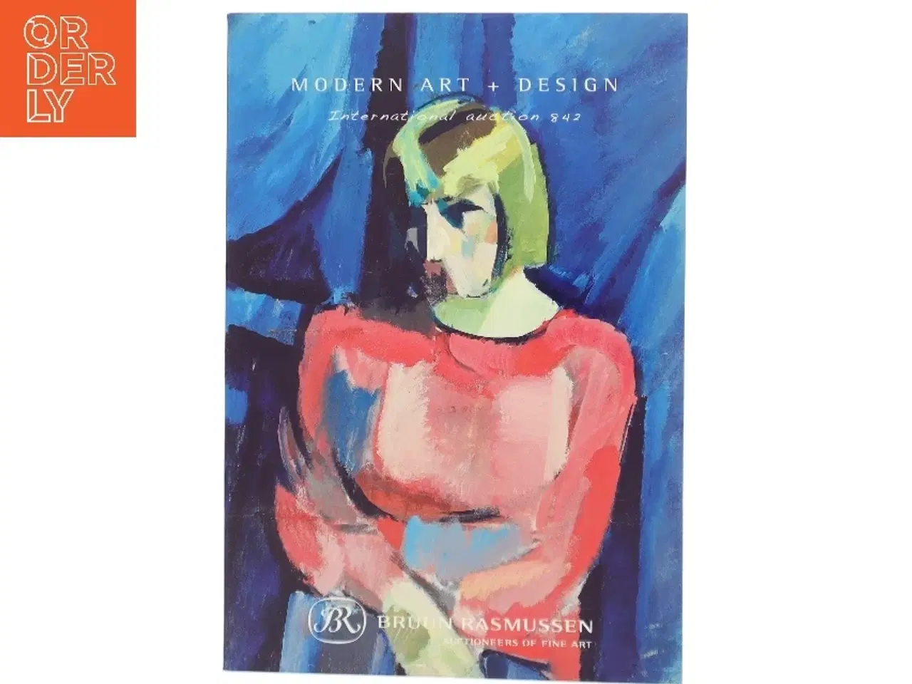 Billede 1 - Modern Art + Design (Bog) fra Bruun Rasmussen