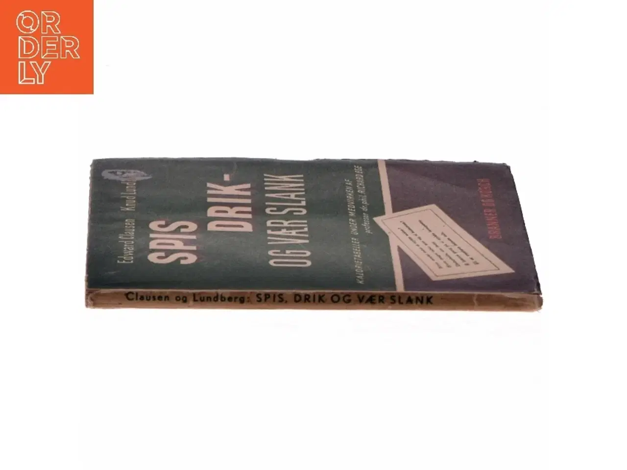 Billede 2 - Edward Clausen og Knud Lundberg: Spis, drik - og vær slank