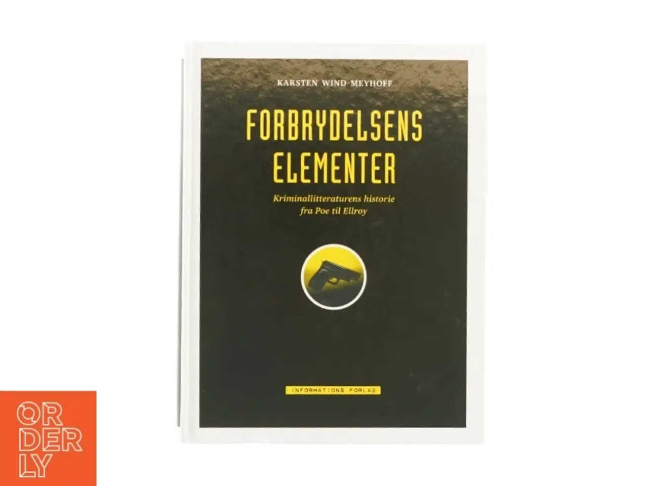 Billede 1 - Forbrydelsens elementer af Karsten Wind Meyhoff (Bog)