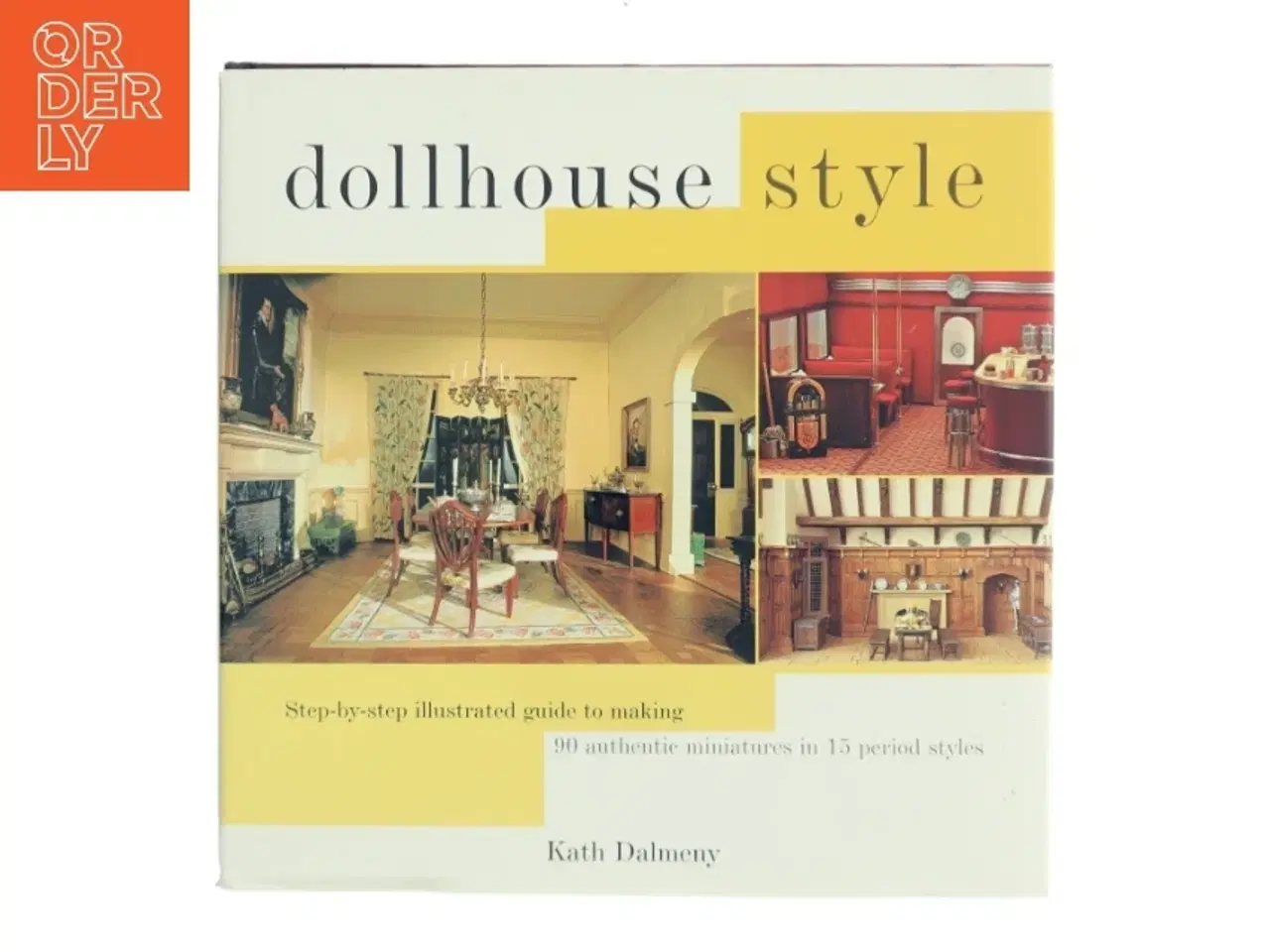 Billede 1 - Dollhouse style af Kath Dalmeny (Bog)