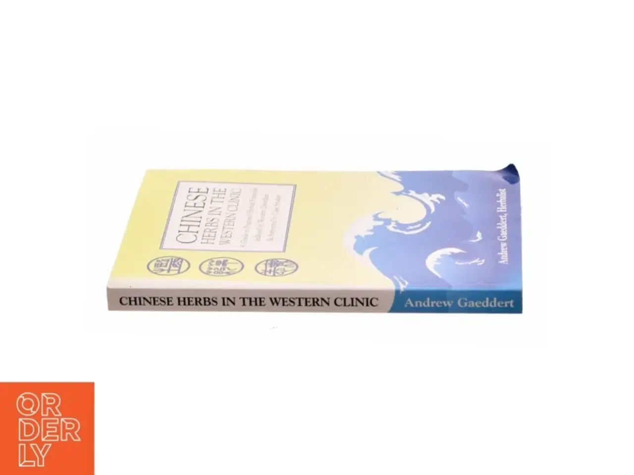 Billede 3 - Chinese Herbs in the Western Clinic af Andrew Gaeddert (Bog)