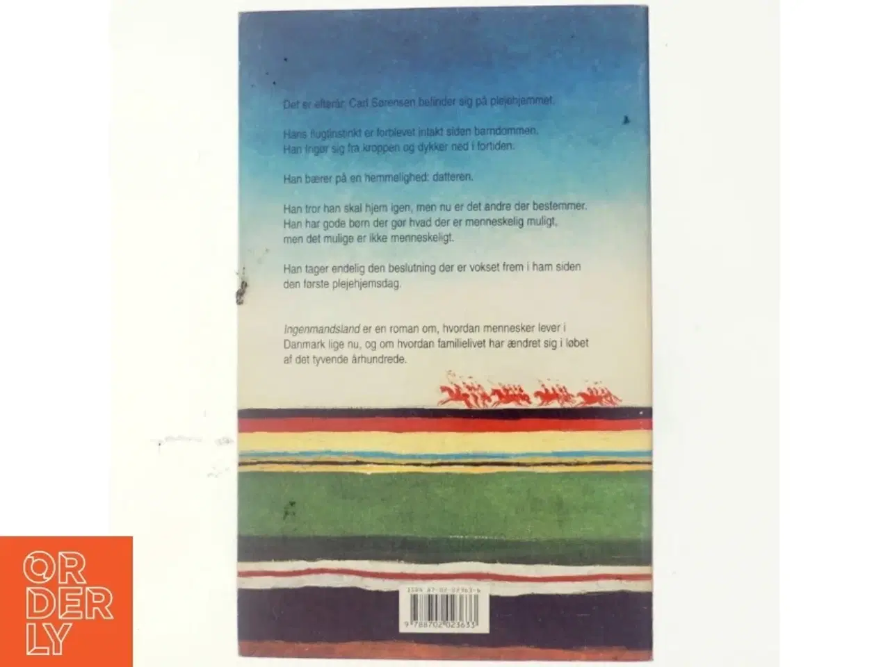 Billede 3 - Ingenmandsland : roman af Kirsten Thorup (Bog)
