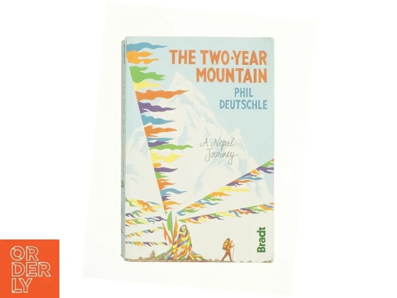 Billede 1 - Two-year Mountain by Phil Deutschle Paperback | Indigo Chapters af Phil Deutschle (Bog)