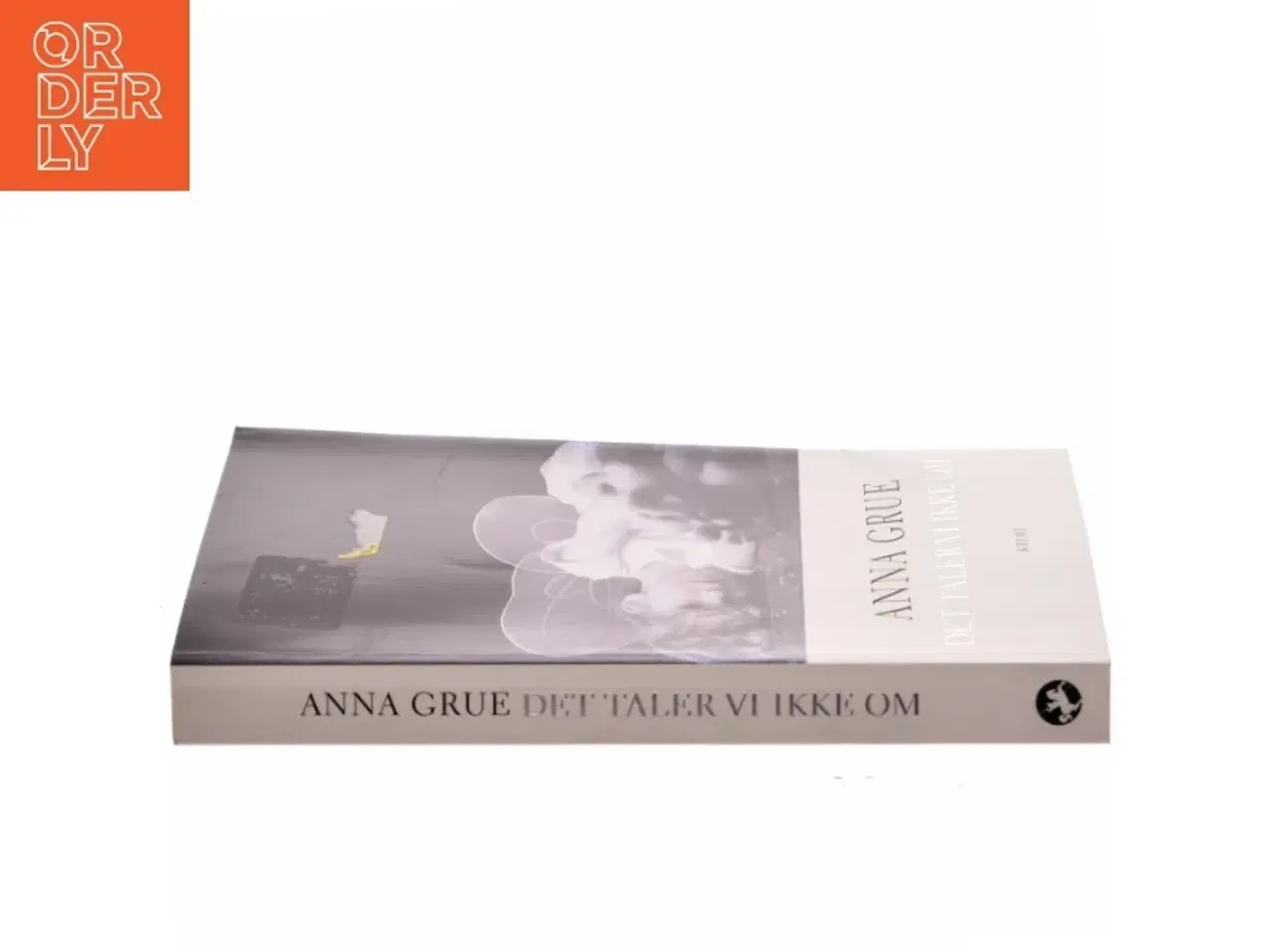 Billede 2 - Det taler vi ikke om af Anna Grue (Bog)