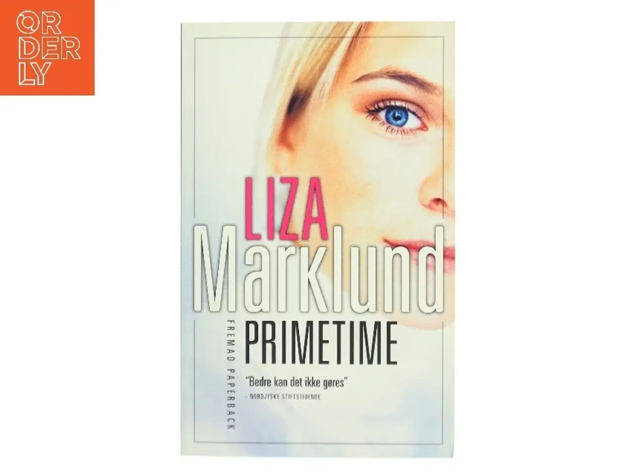 Billede 1 - Liza Marklund D"NISCH - Primetime Prime Time af Liza Marklund (Bog)