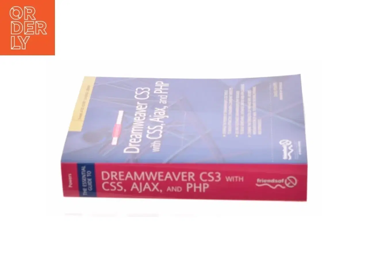 Billede 3 - The Essential Guide to Dreamweaver CS3 with CSS  Ajax  and PHP (eBook Rental) af David Powers (Bog)