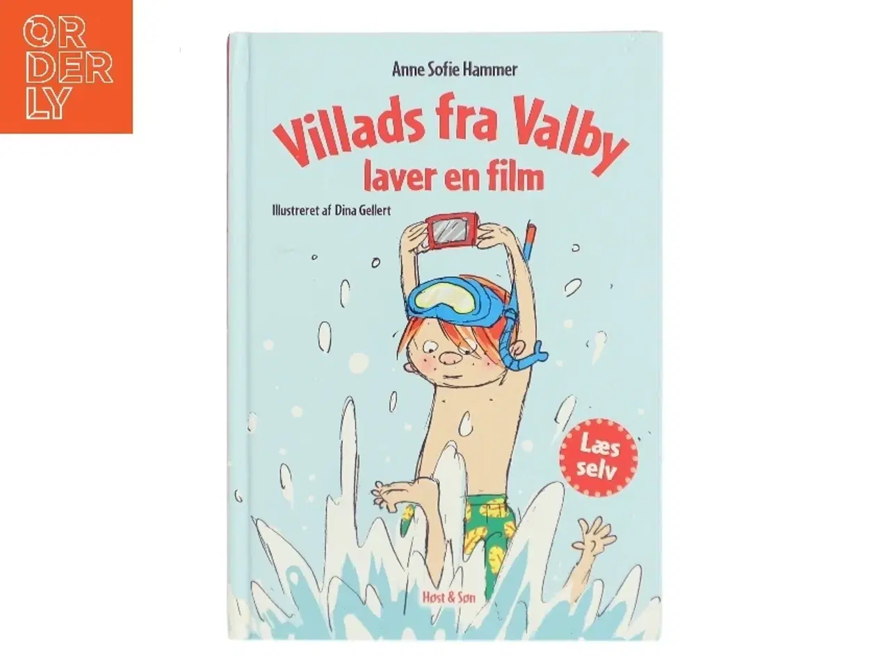 Billede 1 - Villads fra Valby laver en film af Anne Sofie Hammer (f. 1972-02-05) (Bog)