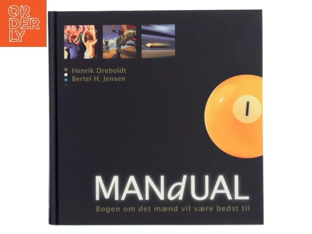 Billede 1 - Mandual : bogen om det mænd vil være bedst til (Bog)