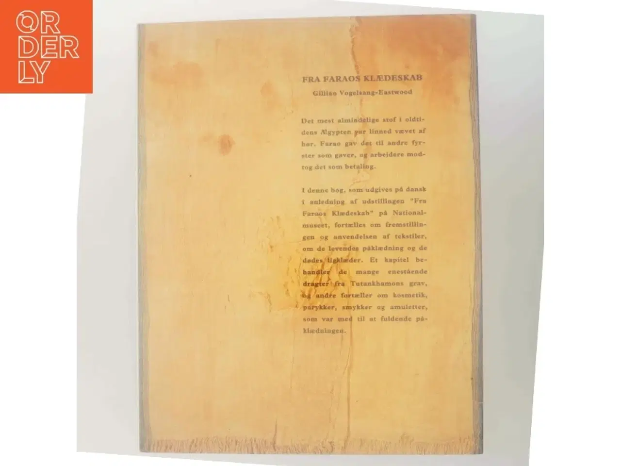 Billede 3 - Fra faraos klædeskab af Gillian Vogelsang-Eastwood (Bog)