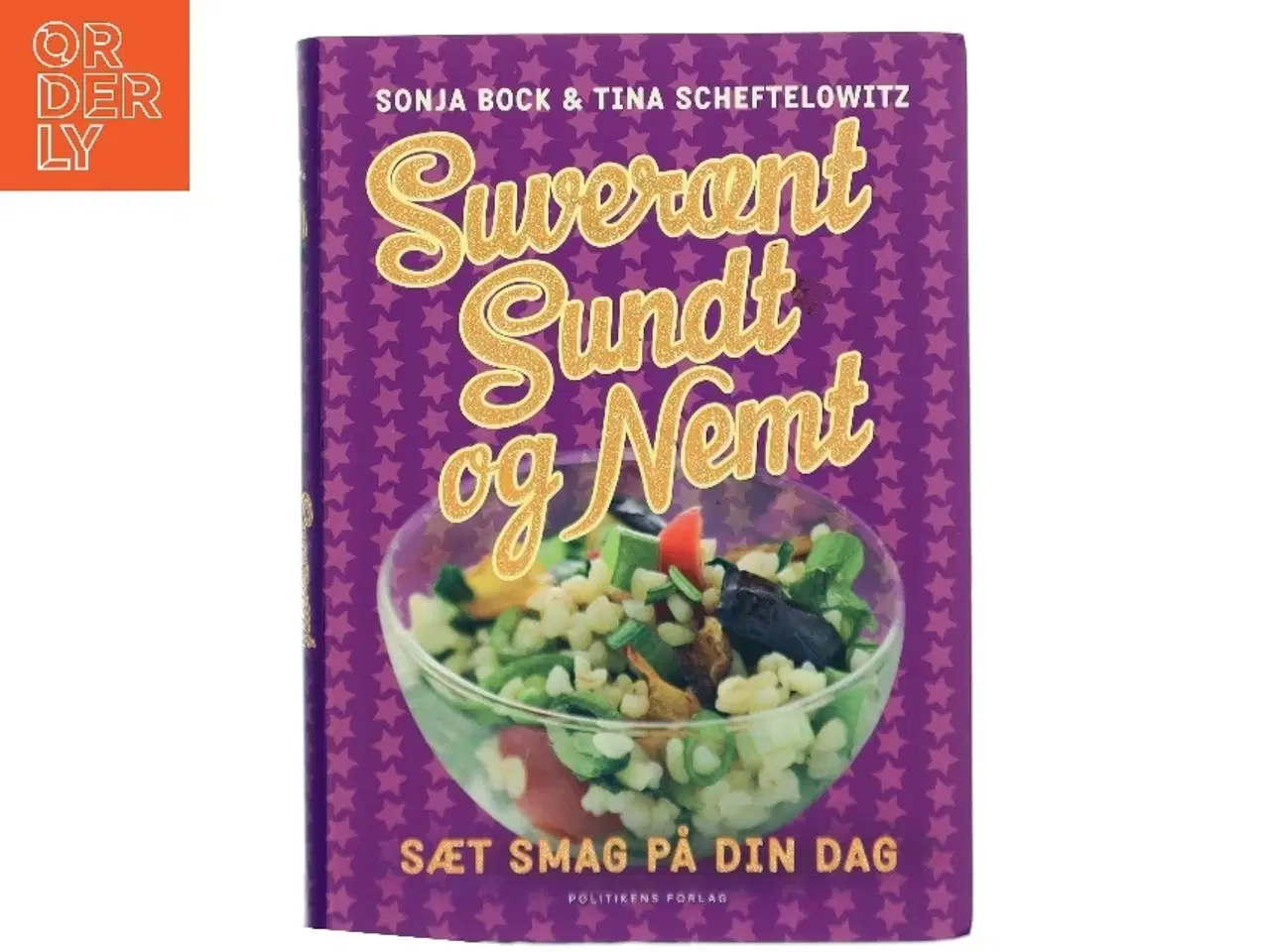 Billede 1 - Suverænt Sundt og Nemt af Sonja Bock (Bog)