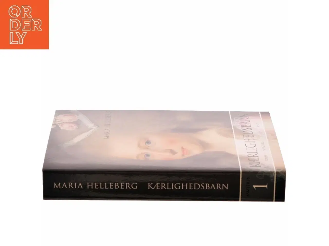 Billede 2 - Kærlighedsbarn : roman. Bind 2 af Maria Helleberg (Bog)