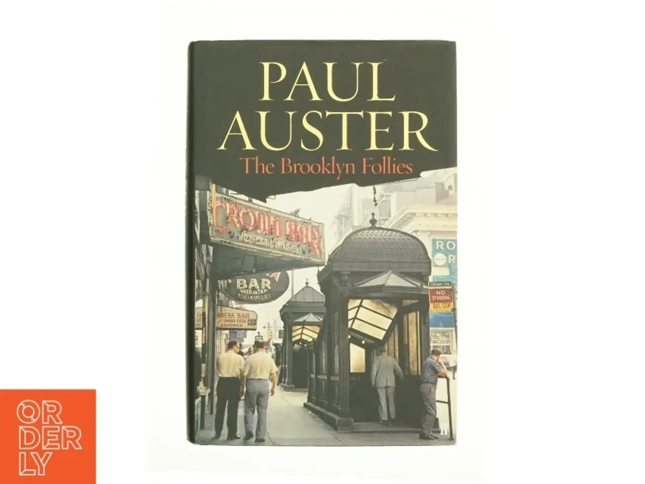 Billede 1 - The Brooklyn Follies af Auster, Paul (Bog)