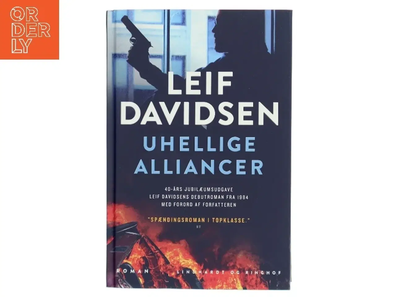 Billede 1 - Uhellige alliancer af Leif Davidsen (Bog)