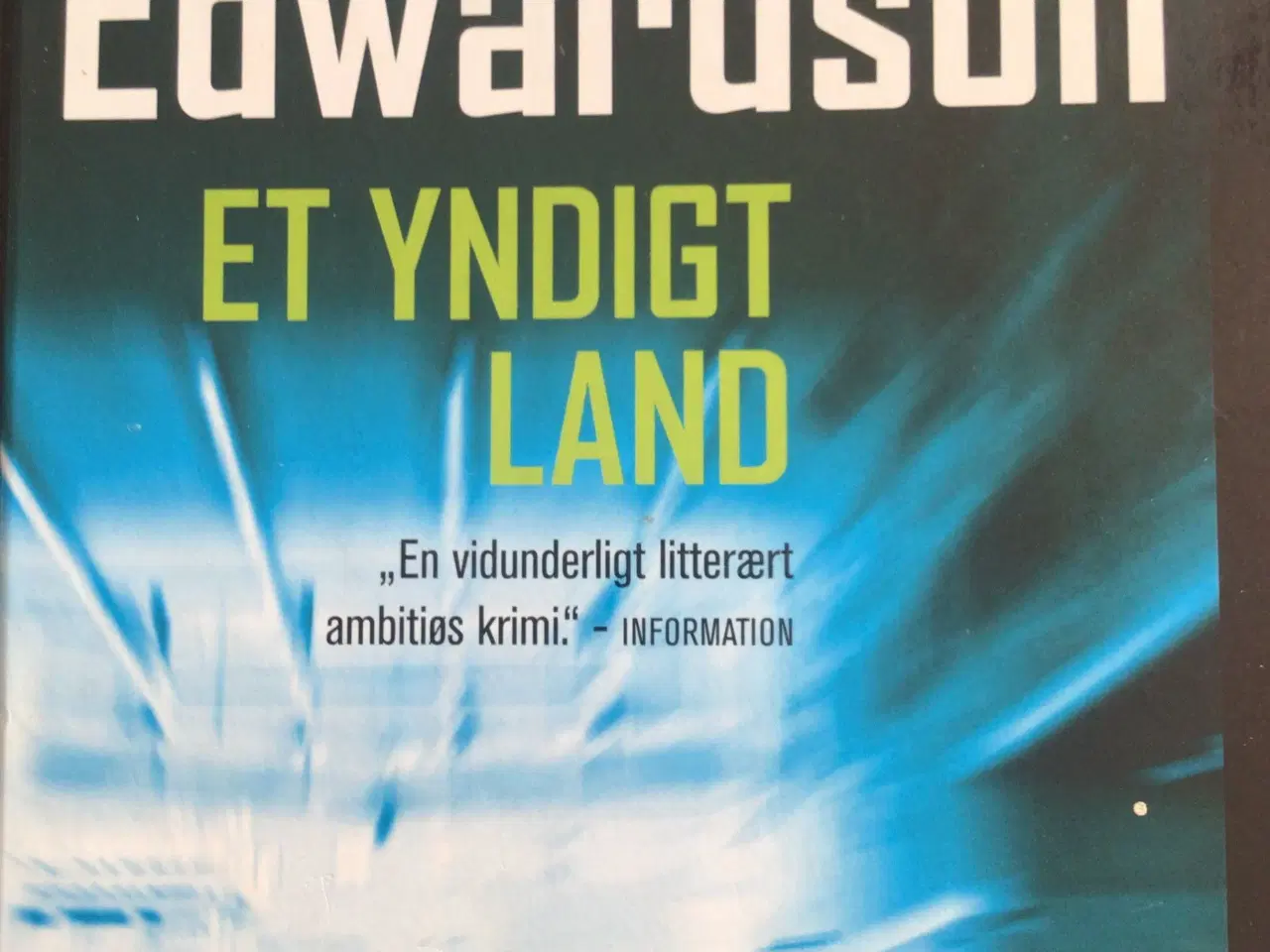 Billede 1 - Åke Edwardson : Et yndigt land