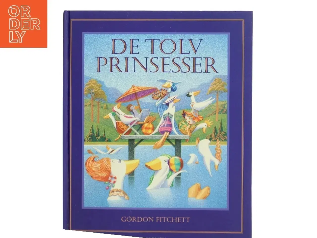 Billede 1 - De tolv prinsesser af Gordon Fitchett (Bog)