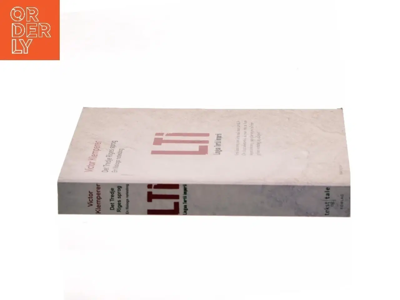 Billede 2 - LTI : Det tredje riges sprog : en filologs notesbog af Victor Klemperer (Bog)