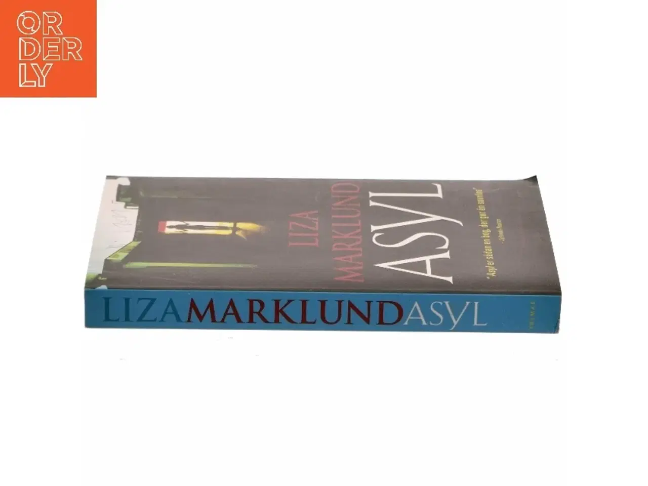 Billede 2 - Asyl af Liza Marklund (Bog)