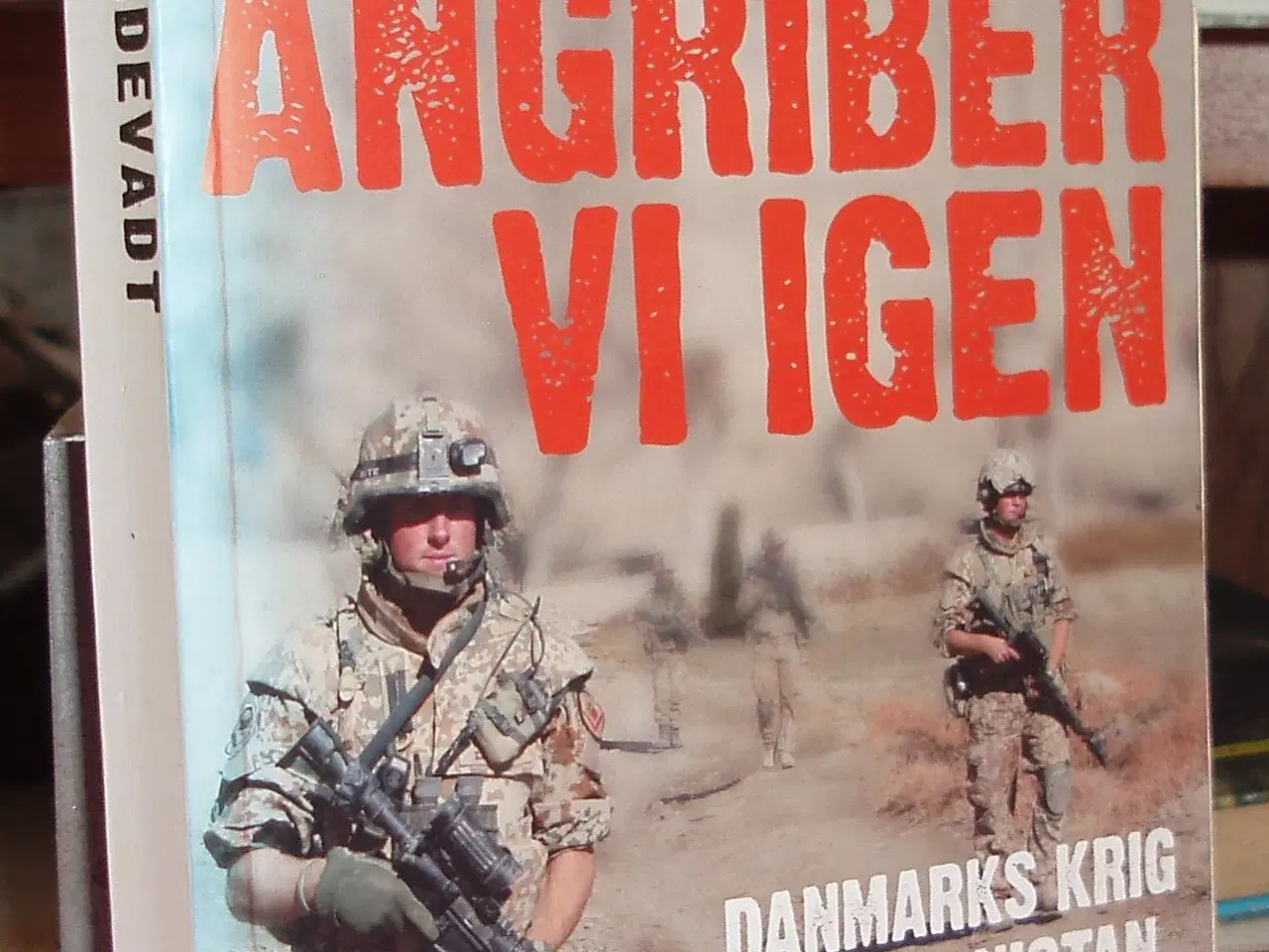 Billede 1 - I morgen angriber vi igen af Kim Hundevadt