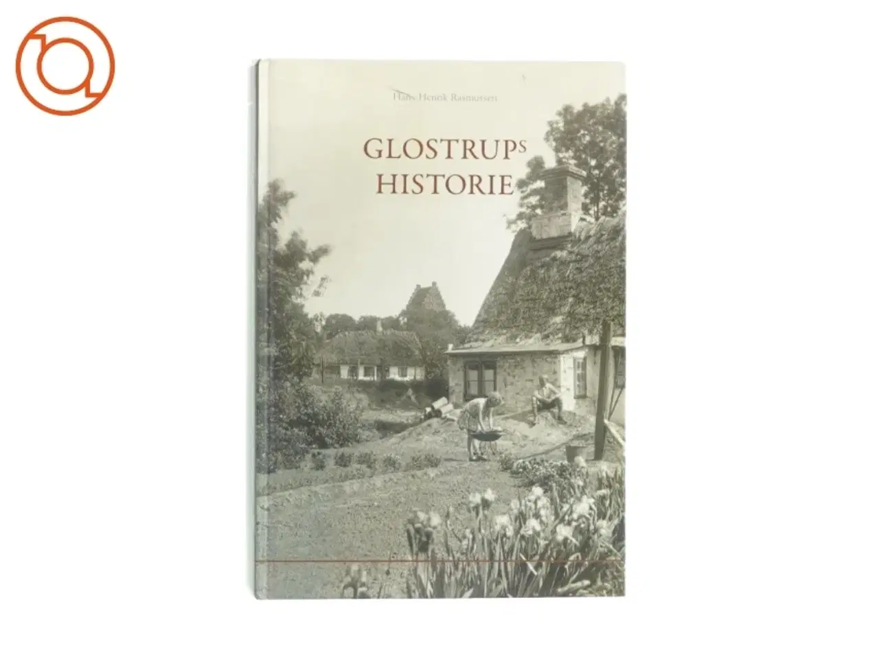 Billede 1 - Glostrups historie af Hans-Henrik Rasmussen (bog)
