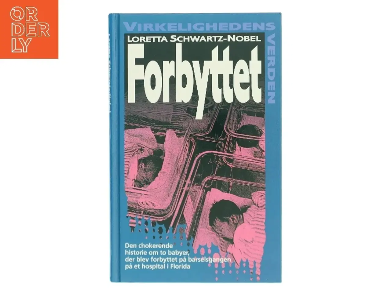 Billede 1 - Forbyttet af Loretta Schwartz-Nobel (Bog)