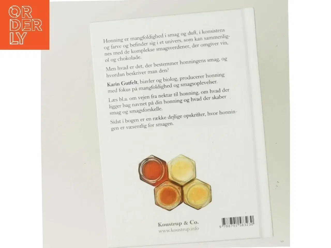 Billede 3 - Smagen af honning af Karin Gutfelt (f. 1963) (Bog)