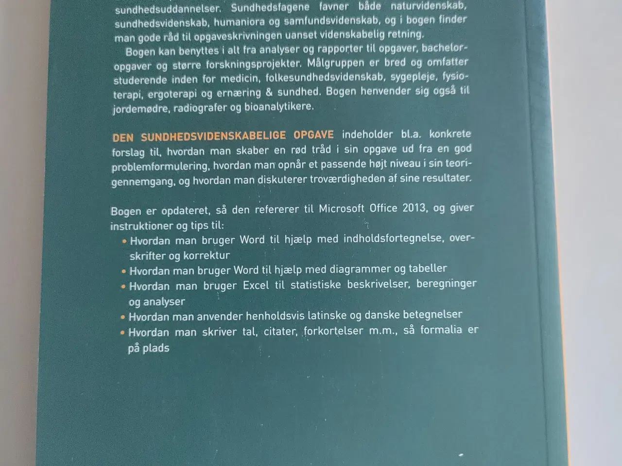 Billede 3 - Den sundhedsvidenskabelige opgave.