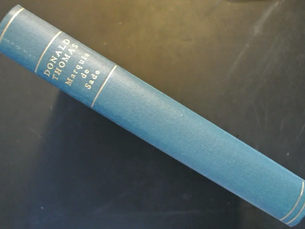 Billede 1 - marquis de sade. en biografi., Af donald thomas