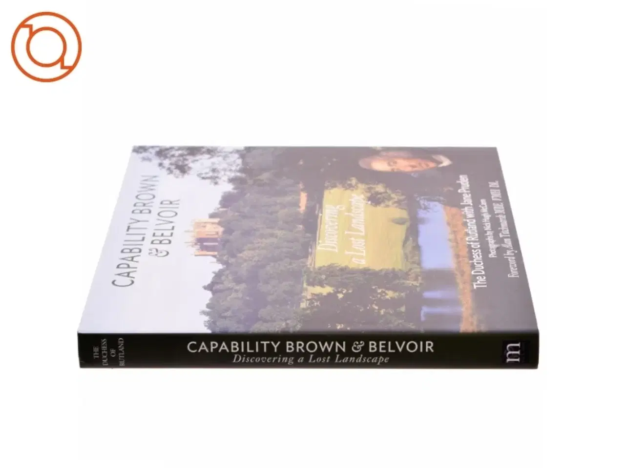 Billede 2 - Capability Brown & Belvoir af Emma Duchess of Rutland, Jane Pruden (Bog)
