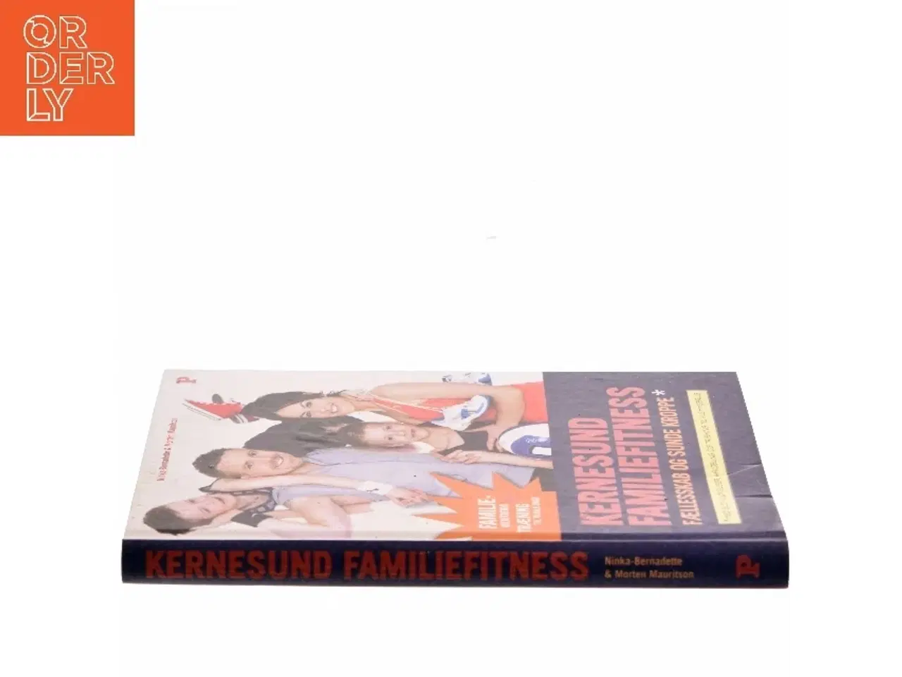 Billede 2 - Kernesund familiefitness : fællesskab og sunde kroppe : med sjove øvelser, afkobling og træning til hjemmebrug (Bog)
