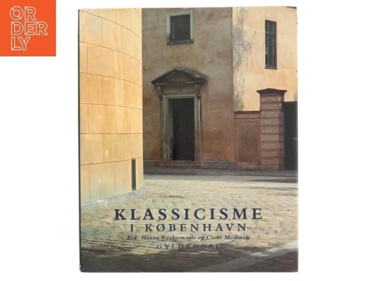 Billede 1 - Klassicisme i København (Bog)