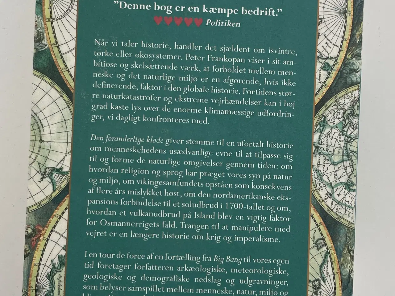 Billede 2 - Peter Frankopan: Den foranderlige klode.