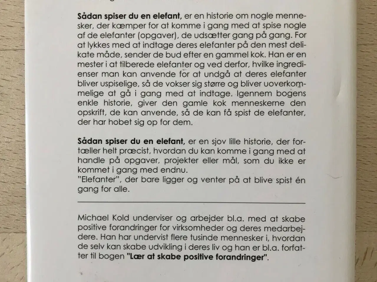 Billede 2 - Sådan spiser du en elefant, Michael Kold