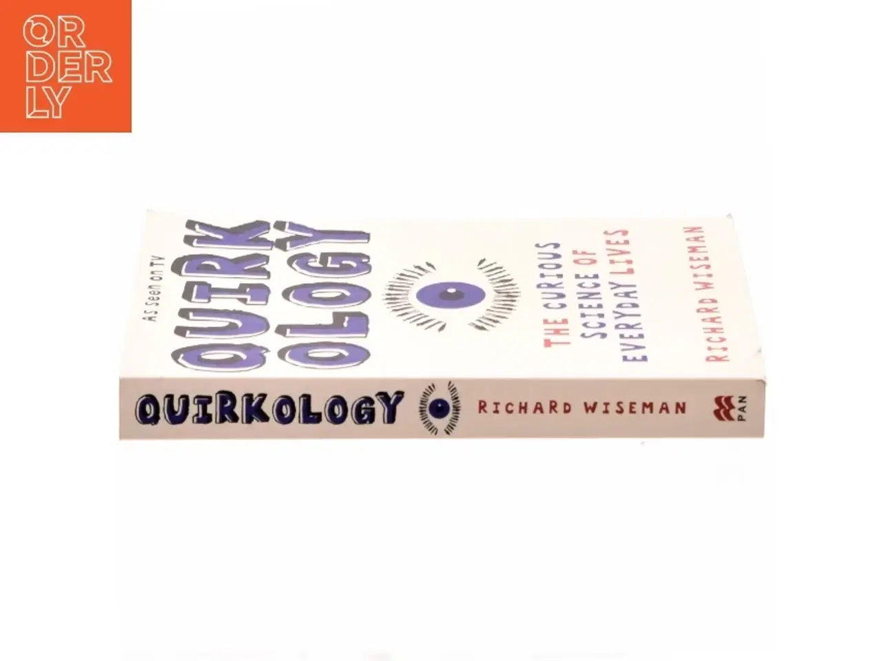 Billede 2 - Quirkology : the curious science of everyday lives af Richard John Wiseman (1966-) (Bog)